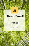 Cucina Vegetariana: la Pasta. E-book. Formato Mobipocket ebook di Parama Karuna Devi