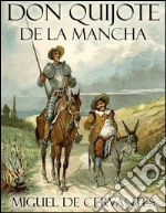 Don Quijote de la Mancha. E-book. Formato EPUB ebook