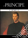 Il principe. E-book. Formato EPUB ebook di Niccolò Machiavelli