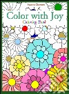 Color with joy: coloring book. E-book. Formato Mobipocket ebook