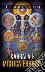 Kabbala e mistica ebraica. E-book. Formato Mobipocket ebook