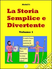 La storia semplice e divertente. E-book. Formato PDF ebook di Carlo