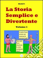 La storia semplice e divertente. E-book. Formato PDF