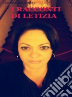 I racconti di Letizia. E-book. Formato PDF