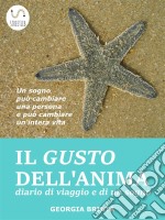 Il gusto dell&apos;Anima. E-book. Formato Mobipocket