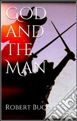 God and the man. E-book. Formato Mobipocket