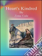 Heart's Kindred. E-book. Formato EPUB ebook