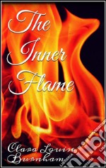 The inner flame. E-book. Formato EPUB ebook