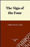 The Sign of the Four. E-book. Formato EPUB ebook