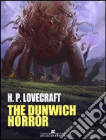 The Dunwich Horror. E-book. Formato Mobipocket