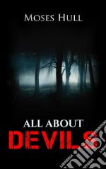 All about devils. E-book. Formato EPUB ebook