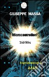 Microcontrollori 16F88x - Programmiamoli in Basic. E-book. Formato EPUB ebook