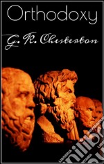 Orthodoxy. E-book. Formato EPUB ebook