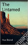 The Untamed. E-book. Formato EPUB ebook