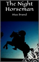 The Night Horseman. E-book. Formato Mobipocket ebook