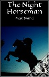 The Night Horseman. E-book. Formato EPUB ebook