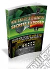 Home Business Video Marketing Secrets Exposed. E-book. Formato PDF ebook