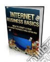 internet Business Basics. E-book. Formato PDF ebook