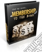 Membership to The Bank. E-book. Formato PDF ebook