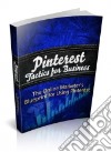 Pinterest Tactics for Business. E-book. Formato PDF ebook