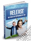 Release The Inner Entrepreneur In You. E-book. Formato PDF ebook