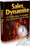Sales Dynamite. E-book. Formato PDF ebook