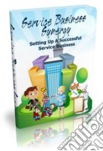 Service Business Synergy. E-book. Formato PDF ebook