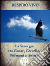 Respiro vivo. E-book. Formato Mobipocket ebook di Fabio Brucini