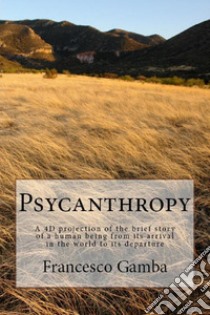 Psycanthropy. E-book. Formato PDF ebook di Francesco Gamba