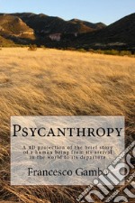 Psycanthropy. E-book. Formato Mobipocket ebook