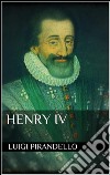 Henry IV. E-book. Formato EPUB ebook