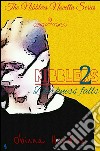 Nibblers 2. E-book. Formato EPUB ebook di Obinna Hendrix