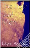 The Four Just Men. E-book. Formato EPUB ebook