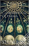 The Charterhouse of Parma. E-book. Formato EPUB ebook