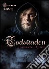 Todsünden- Historischer Roman (Illustrierte Ausgabe). E-book. Formato EPUB ebook di Hermann Heiberg