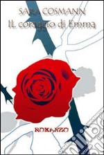 Il coraggio di Emma. E-book. Formato Mobipocket