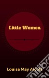 Little Women. E-book. Formato EPUB ebook