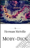 Moby-Dick. E-book. Formato Mobipocket ebook