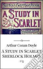 A Study in Scarlet. E-book. Formato EPUB ebook