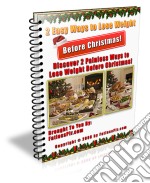 2 easy ways to help you lose weight before Christmas. E-book. Formato PDF ebook