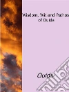 Wisdom, wit and pathos of Ouida. E-book. Formato EPUB ebook di Ouida