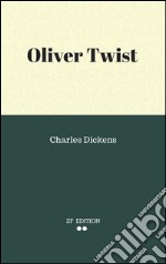 Oliver Twist. Ediz. inglese. E-book. Formato EPUB ebook