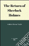 The return of Sherlock Holmes. E-book. Formato EPUB ebook