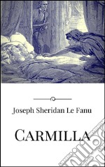 Carmilla. Ediz. inglese. E-book. Formato EPUB ebook