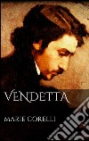 Vendetta. Ediz inglese. E-book. Formato EPUB ebook