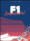 F1 confidential. E-book. Formato EPUB ebook