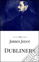 Dubliners. E-book. Formato EPUB ebook