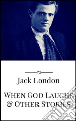 When God laughs & other stories. E-book. Formato EPUB ebook