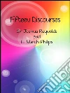 Fifteen discourses. E-book. Formato Mobipocket ebook di Sir Joshua Reynolds And L. March Phillips