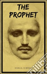 The prophet (Kindle Edition). E-book. Formato EPUB ebook